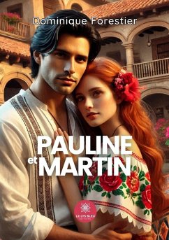 Pauline et Martin - Dominique Forestier