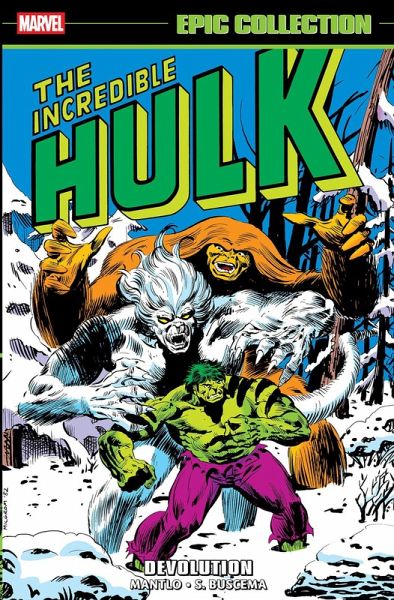 Incredible Hulk Epic Collection: Devolution Incredible Hulk Epic Collection: Devolution