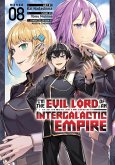 I'm the Evil Lord of an Intergalactic Empire! (Manga) Vol. 8 I'm the Evil Lord of an Intergalactic Empire! (Manga) Vol. 8
