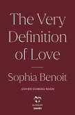 The Very Definition of Love The Very Definition of Love