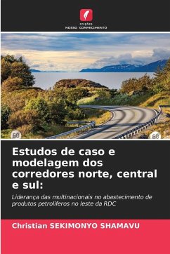 Cover Estudos de caso e modelagem dos corredores norte, central e sul: