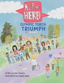 Miss Pam's Here! - Olympic Torch Triumph Miss Pam's Here! - Olympic Torch Triumph