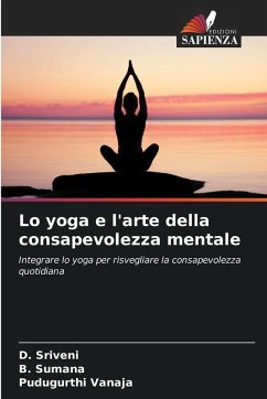 Cover Lo yoga e l'arte della consapevolezza mentale