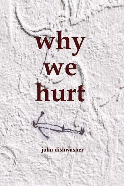 Why We Hurt