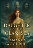 Daughter of the Glass Sea Daughter of the Glass Sea