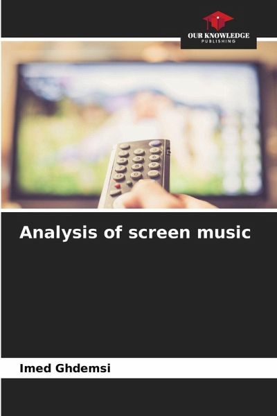 Analysis of screen music Analysis of screen music