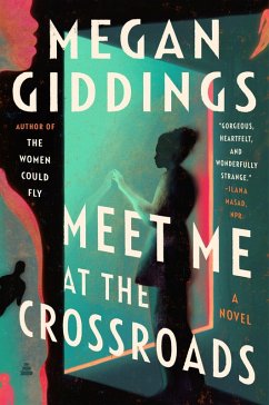 Meet Me at the Crossroads - Giddings, Megan
