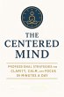 The Centered Mind: Professional... - Bild 1