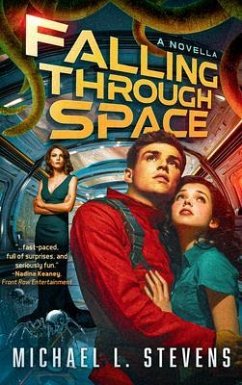 Falling Through Space (eBook, ePUB) - Stevens, Michael L.