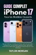 Guide Complet iPhone 17 : Tous les... - Bild 1