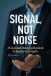 Signal, Not Noise: Professional... - Bild 1