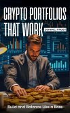 Crypto Portfolios That Work (eBook, ePUB)