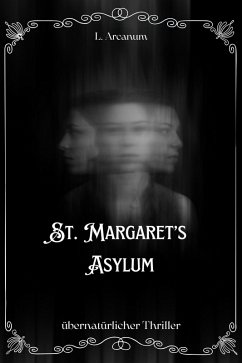 Cover St. Margaret's Asylum (eBook, ePUB)