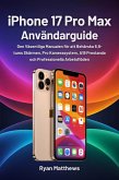 iPhone 17 Pro Max Användarguide (eBook, ePUB)