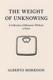 The Weight of Unknowing (eBook, ePUB)