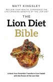 The Lion Diet Bible (eBook, ePUB) The Lion Diet Bible (eBook, ePUB)