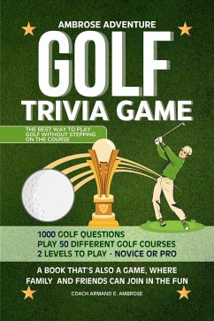 Cover Ambrose Adventure Golf Trivia Game: A Book That's Also A Game, Where Family And Friends Can Join In The Fun (eBook, ePUB)