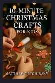 10-Minute Christmas Crafts for Kids (eBook, ePUB)