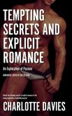 Tempting Secrets and Explicit Romance - An Exploration of Passion (eBook, ePUB)