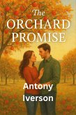 The Orchard Promise (Romance is here, #7) (eBook, ePUB) The Orchard Promise (Romance is here, #7) (eBook, ePUB)