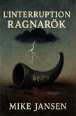 L'Interruption Ragnarök (eBook, ePUB)