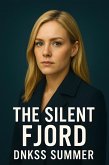 The Silent Fjord (eBook, ePUB)