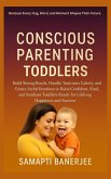 Conscious Parenting Toddlers (eBook, ePUB)