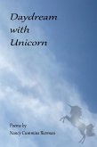 Daydream with Unicorn (eBook, ePUB) Daydream with Unicorn (eBook, ePUB)