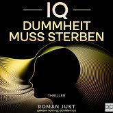 IQ - Dummheit muss sterben (MP3-Download)