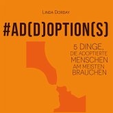 Add Options: 5 Dinge, die adoptierte Menschen am meisten brauchen (MP3-Download)
