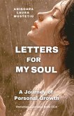 Letters for My Soul. A Journey of Personal Growth (eBook, ePUB)