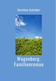 Wagenburg.Familienroman (eBook, ePUB)