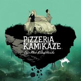 Pizzeria Kamikaze (eBook, ePUB) Pizzeria Kamikaze (eBook, ePUB)