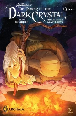 Jim Henson's The Power of the Dark Crystal #3 (eBook, ePUB) - Spurrier, Simon; Johnson, Phillip Kennedy