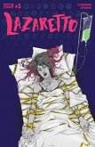 Lazaretto #3 (eBook, ePUB)