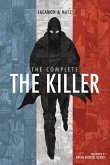 The Complete The Killer (eBook, ePUB) The Complete The Killer (eBook, ePUB)