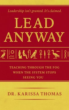 Lead Anyway (eBook, ePUB) - Thomas, Karissa