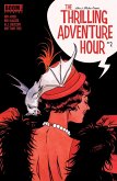 The Thrilling Adventure Hour #2 (eBook, ePUB)