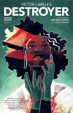 Victor LaValle's Destroyer #3 (eBook, ePUB)