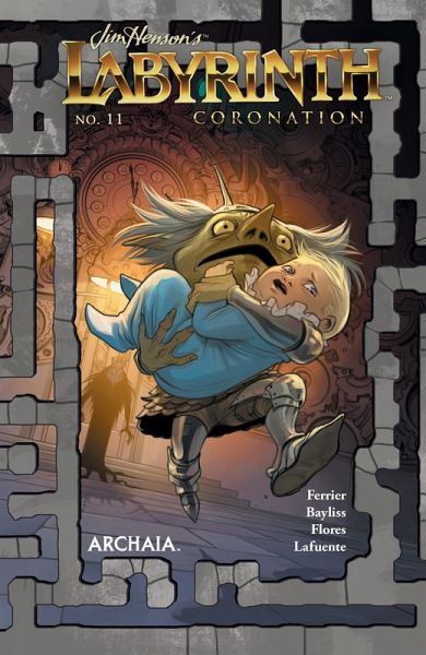 Jim Henson's Labyrinth: Coronation #11 (eBook, ePUB) Jim Henson's Labyrinth: Coronation #11 (eBook, ePUB)