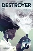 Victor LaValle's Destroyer #5 (eBook, ePUB)