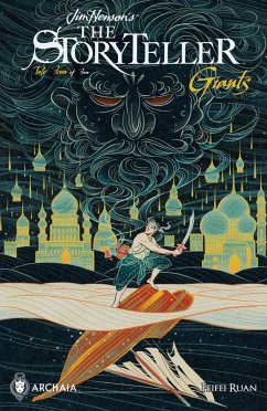 Jim Henson's Storyteller: Giants #4 (eBook, ePUB) - Cullum, Jared; Dayton, Brandon; Nolan, Conor; Ruan, Feifei Jim Henson's Storyteller: Giants #4 (eBook, ePUB) - Cullum, Jared; Dayton, Brandon; Nolan, Conor; Ruan, Feifei