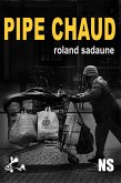 Pipe Chaud (eBook, ePUB)