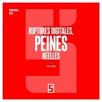 Ruptures digitales, peines réelles (eBook, ePUB)