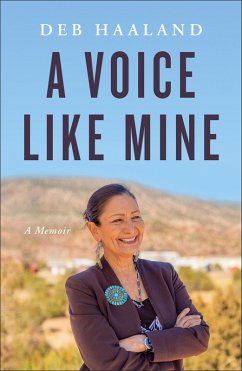 A Voice Like Mine (eBook, ePUB) - Haaland, Deb A Voice Like Mine (eBook, ePUB) - Haaland, Deb