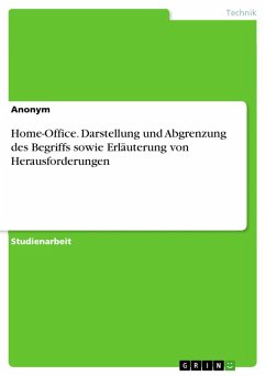 Cover Home-Office. Darstellung und Abgrenzung des Begriffs sowie Erläuterung von Herausforderungen (eBook, PDF)