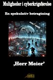 Muligheder i cyberkrigsførelse (eBook, ePUB)