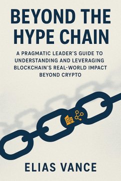 Beyond the Hype Chain (eBook, ePUB) - Donnelly, Claire