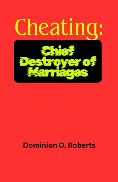 Cover Cheating: Chief Destroyer of Marriages (eBook, ePUB)