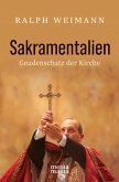 Sakramentalien (eBook, ePUB) Sakramentalien (eBook, ePUB)